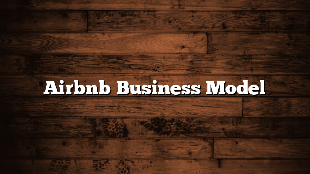 Airbnb Business Model