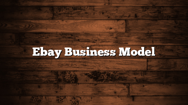 Ebay Business Model